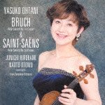 Cover for Ohtani Yasuko · Max Bruch: Violin Concerto No.1 in G Minor Op.26 Camille Saint-saens: Vi (CD) [Japan Import edition] (2012)