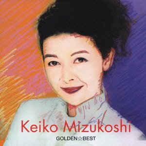 Cover for Keiko Mizukoshi · Golden Best Mizukoshi Keiko (CD) [Japan Import edition] (2004)
