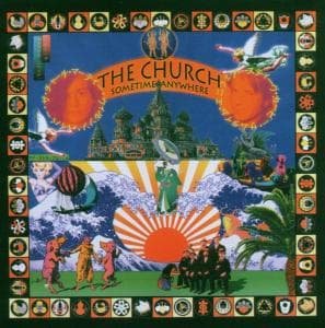 Cover for Church · Church (The) - Sometime Anywhere (CD) (2006)