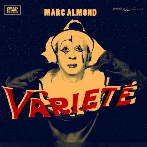 Variete' - Marc Almond - Musikk - CHERRY RED - 5013929841529 - 7. juni 2010