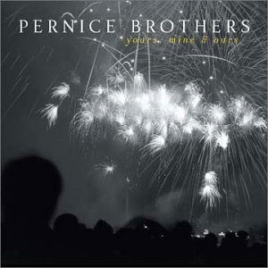 Cover for Pernice Brothers · Yours Mine &amp; Ours (CD) (2010)