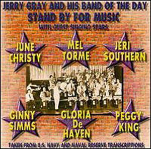 Cover for Jerry Gray · Stand By For Music (CD) (2006)