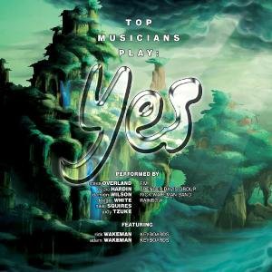 Cover for Yes · Top musicians play yes (CD) [Tribute edition] (2012)