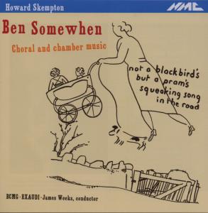 Howard Skempton - Ben Somewhen - Exaudi / Bcmg - Música - NMC RECORDINGS - 5023363013529 - 3 de septiembre de 2007