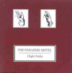 Cover for Paradise Motel  · Flight Paths (CD)