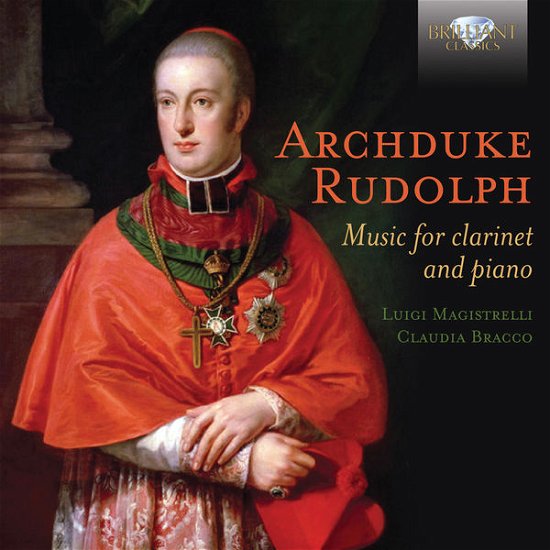 Rudolph / Music For Clarinet And Piano - Luigi Magistrelli - Musik - BRILLIANT CLASSICS - 5028421949529 - 23. juni 2014