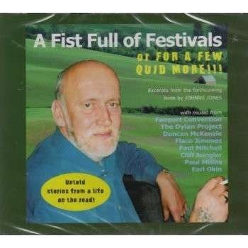 Fistful of Festivals a - John B Jones - Música - TALKING ELEPHANT - 5028479005529 - 22 de março de 2006