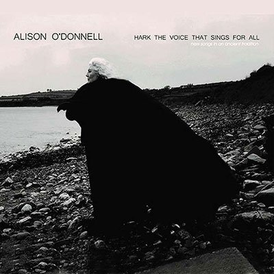 Cover for Alison O'donnell · Hark The Voice That Sings For All (CD) (2022)