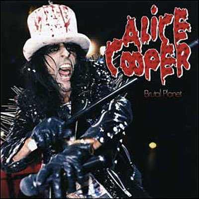 Cover for Alice Cooper · Brutal Planet (CD) (2013)