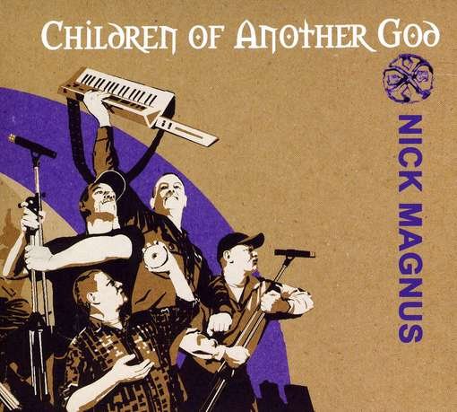 Children Of Another God - Nick Magnus - Music - MAGICK - 5031802032529 - March 15, 2010