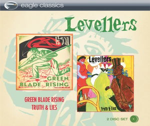 Green Blade Rising Truth & Lies - The Levellers - Muzyka - Eagle Rock - 5034504151529 - 