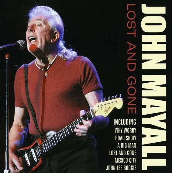 Cover for John Mayall · Lost and Gone (CD) (2005)