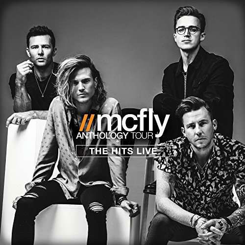 Cover for Mcfly · Anthology Tour Live The Hits (CD) (2016)