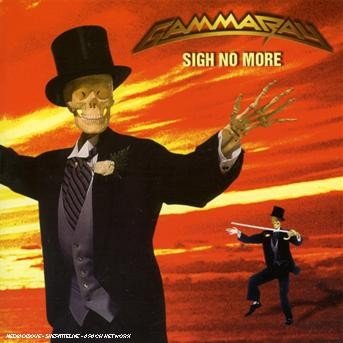 Cover for Gamma Ray · Gamma Ray-sigh No More - Gamma Ray-sigh No More (CD) [Digipak] (2007)