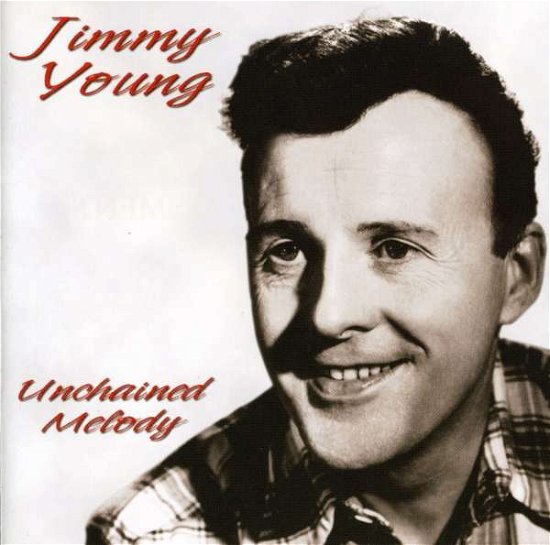 Cover for Jimmy Young · Unchained Melody (CD) (2007)