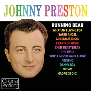 Running Bear - Johnny Preston - Música - HALLMARK - 5050457123529 - 22 de octubre de 2012