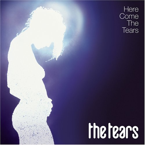 Cover for Tears · Here Come Tears (CD) (2005)