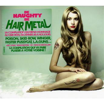 Cover for Be Naughty Be Metal (CD) (2010)