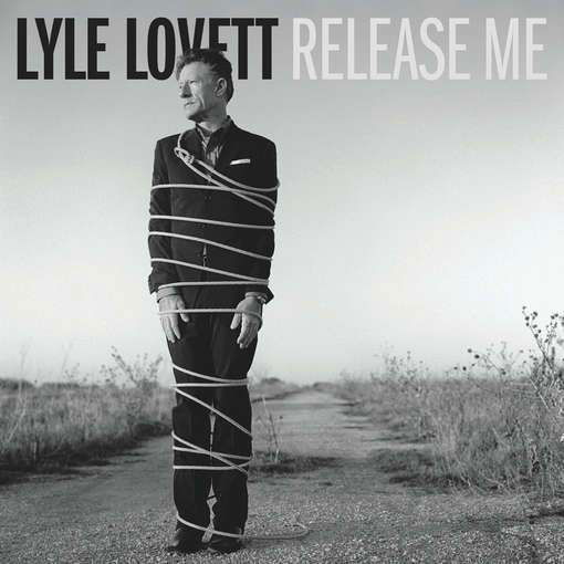 Release Me - Lyle Lovett - Musiikki - WEA - 5053105216529 - maanantai 16. huhtikuuta 2012