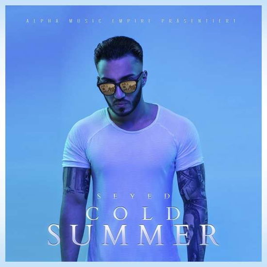 Cold Summer - Seyed - Musik - ALP M - 5054197759529 - 18. August 2017