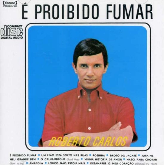 64 É Proibido Fumar - Roberto Carlos - Música - SONY MUSIC - 5099746404529 - 18 de junho de 2007