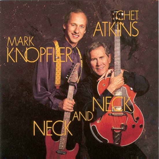 Cover for Chet Atkins / Mark Knopfler · Neck and Neck (CD) (1990)