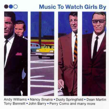 Music To Watch Girls By - V/A - Musique - SONY TV - 5099749461529 - 17 juillet 2015