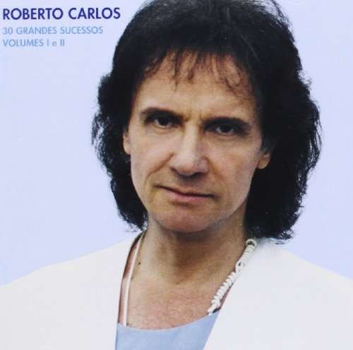 Cover for Roberto Carlos · 30 Grandes Sucessos (CD) (1999)
