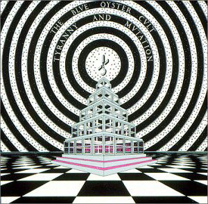 Cover for Blue Oyster Cult · Tyranny &amp; Mutation (CD) [Expanded edition] (2001)