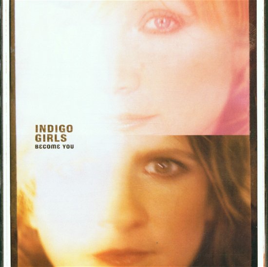 Cover for Indigo Girls · Become You (CD) (2013)