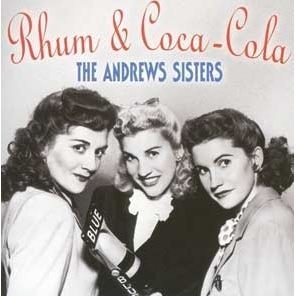 Rum & Coca Cola-best of the Andrews Sisters - Andrews Sisters - Muziek - PUZZLE - 5099751060529 - 7 december 2004