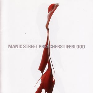 Cover for Manic Street Preachers · Lifeblood (CD) (2004)