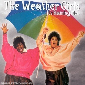 Cover for The Weather Girls · Weather Girls-it's Raining men -cds- (CD)