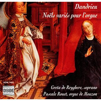 Cover for De Reyghere / Rouet · Noëls varies pour l'orgue Pavane Klassisk (CD) (2000)