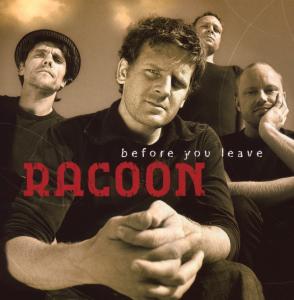 Cover for Racoon · Before You Leave (CD) (2008)