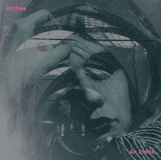 Cover for An Pierle · Arches (LP) (2017)