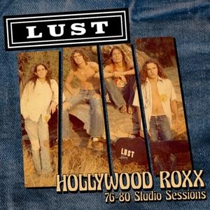 Cover for Lust · Hollywood Roxx ('76 - '80 Studio Sessions) (LP) (LP)