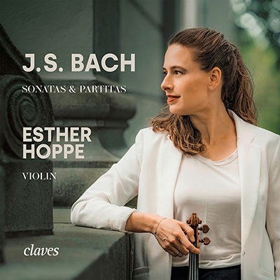 J. S. Bach: Sonatas & Partitas For Solo Violin - Esther Hoppe - Muziek - CLAVES - 7619931303529 - 7 oktober 2022