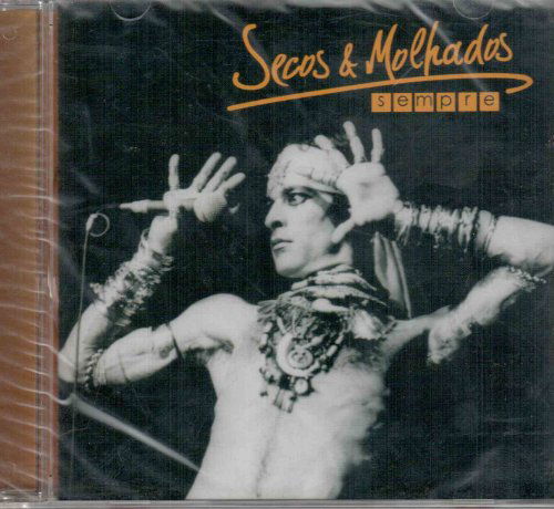 Cover for Secos &amp; Molhados · Sempre (CD) (2009)