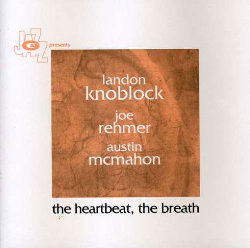 Heartbeat / Breath - Knoblock Landon - Musik - CAMJAZZ - 8024709330529 - 22 juni 2015