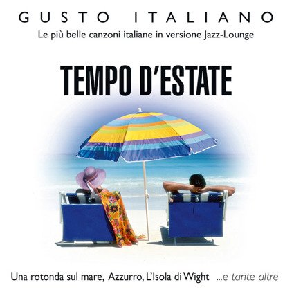 Cover for Gusto Italiano: Tempo D'estate (CD) (2008)
