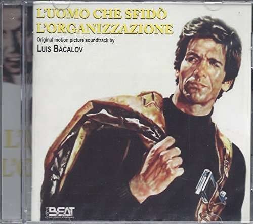 Cover for L'uomo Che Sfido L'organizz / O.s.t. (CD) (2015)