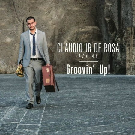 Cover for Claudio Jr De Rosa · Groovin Up (CD) (2017)