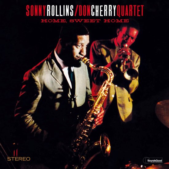 Cover for Sonny Rollins &amp; Don Cherry Quartet · Home. Sweet Home (LP) [Limited edition] (2023)
