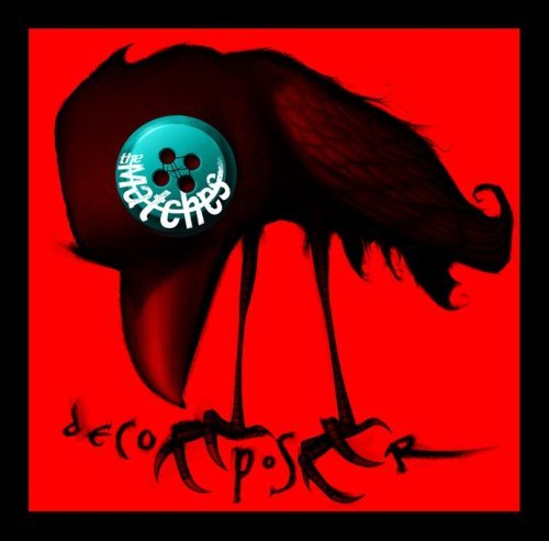 Decomposer - The Matches - Musik - EPITAPH EUROPE - 8714092681529 - 7 september 2006