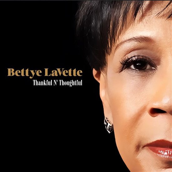 Thankful 'n' Thoughtful - Bettye Lavette - Musikk - LOCAL - 8714092719529 - 24. september 2012
