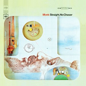 Cover for Monklonious · Straight  No Chaser (CD) [Bonus Tracks edition] (2020)