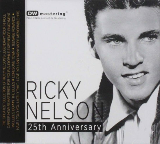 25th Anniversary - Ricky Nelson - Music - -IQEQ-IQ - 8886352723529 - January 12, 2011