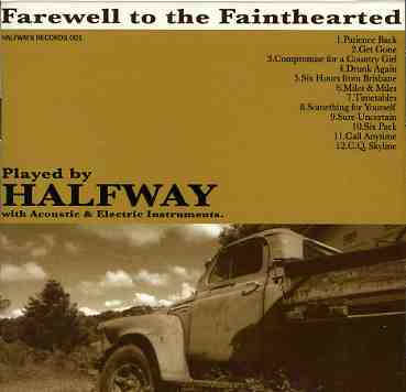 Cover for Halfway · Farewell to the Fainthearted (CD) (2011)