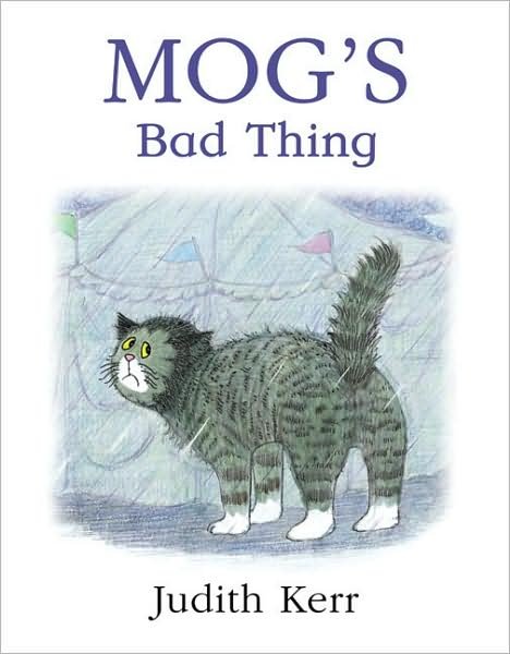 Cover for Judith Kerr · Mog's Bad Thing (Bog) (2009)
